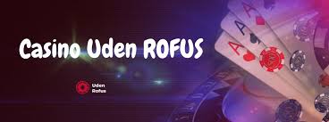 Bedste Casinoer Uden Om Rofus - Find Dine Favoritspil